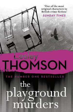 The Playground Murders de Lesley Thomson