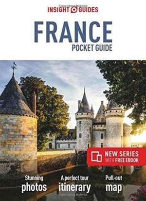 Insight Guides Pocket France (Travel Guide with Free eBook) de Insight Pocket Travel Guide