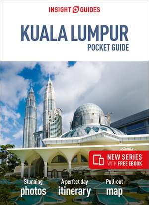 Insight Guides Pocket Kuala Lumpur (Travel Guide with Free eBook) de Insight Guides