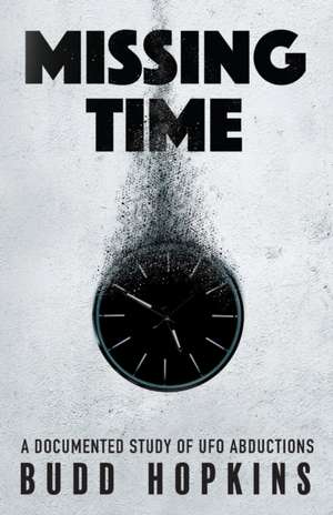 Missing Time de Budd Hopkins