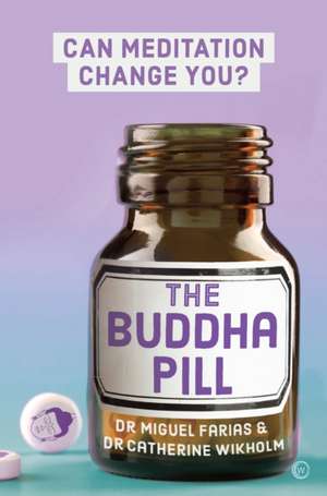 The Buddha Pill de Miguel Farias