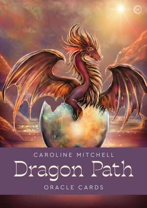 Dragon Path Oracle Cards: A 33 Card Deck & Guidebook de Caroline Mitchell