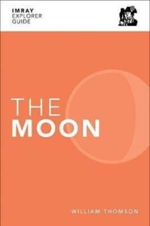 Imray Explorer Guide - The Moon de William Thomson