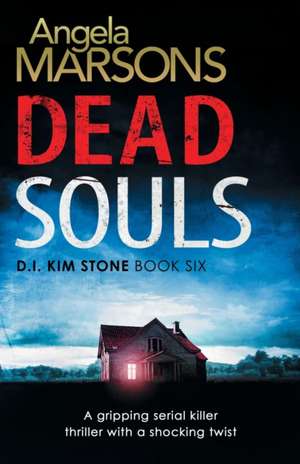 Dead Souls de Angela Marsons