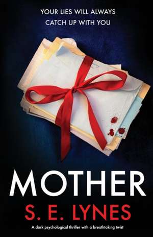 Mother de S. E. Lynes