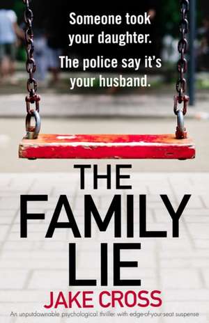 The Family Lie de Jake Cross