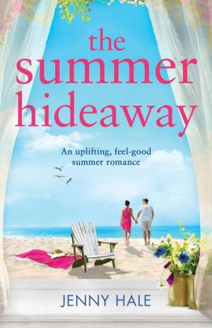 The Summer Hideaway de Jenny Hale