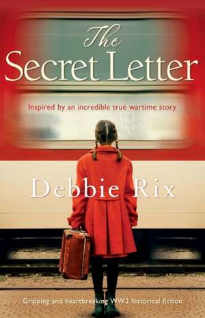 The Secret Letter de Debbie Rix