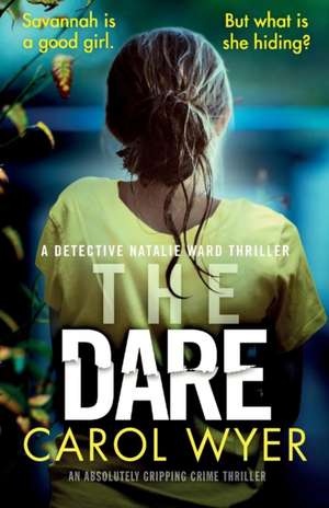 The Dare de Carol Wyer