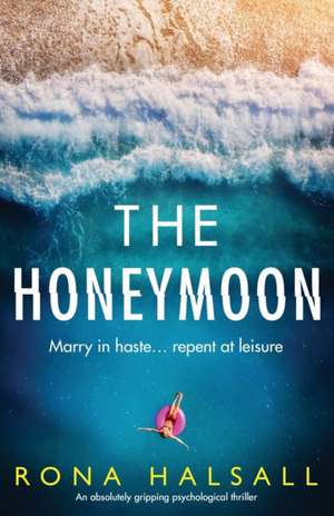 The Honeymoon de Rona Halsall