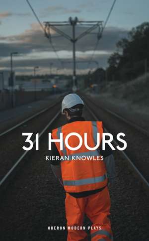 31 Hours de Kieran Knowles