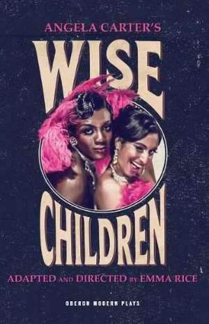 Wise Children de . Angela Carter