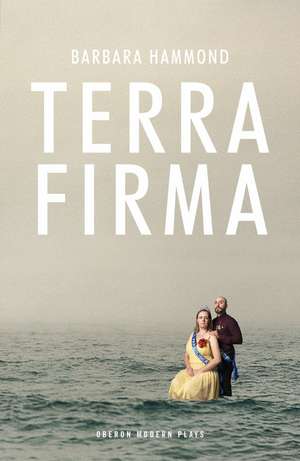 Terra Firma de Barbara Hammond