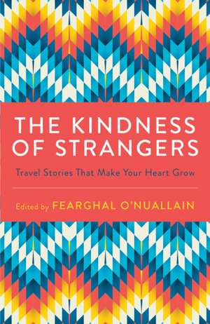 The Kindness of Strangers de Al Humphreys