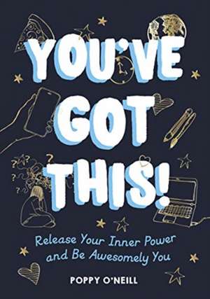 You've Got This! de Poppy O'Neill