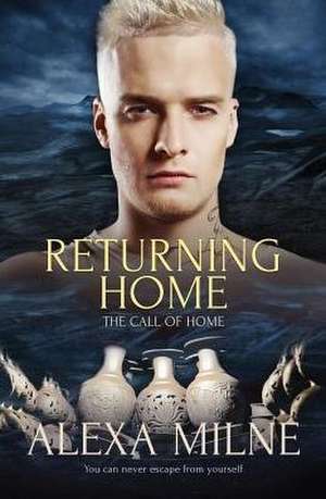 Returning Home de Alexa Milne