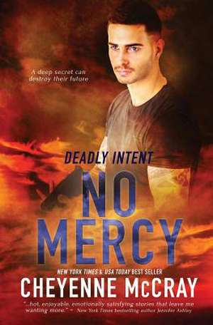 No Mercy de Cheyenne McCray