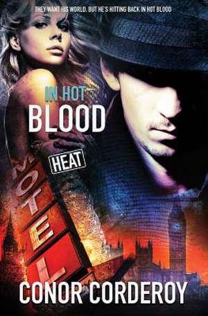 In Hot Blood de Conor Corderoy