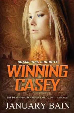 Winning Casey de January Bain