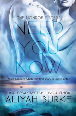 Need You Now de Aliyah Burke