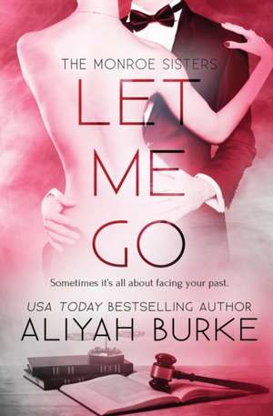 Let Me Go de Aliyah Burke