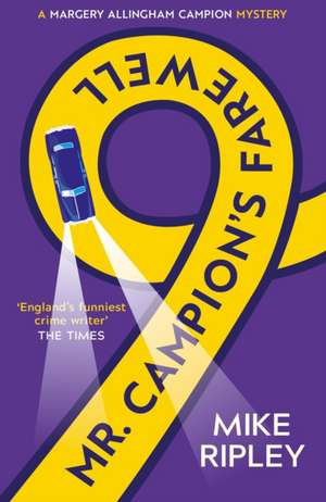 MR Campion's Farewell de Mike Ripley