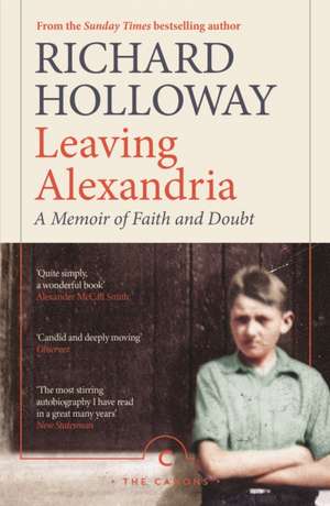 Leaving Alexandria de Richard Holloway