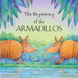 The Beginning of the Armadillos de Ela Jarzabek