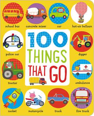 100 Things That Go de Ltd. Make Believe Ideas