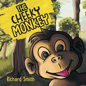 The Cheeky Monkey de Richard Smith