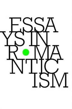 Essays in Romanticism, Volume 25.2 2018 de Alan Vardy