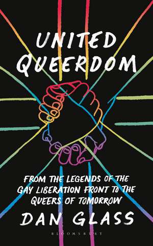 United Queerdom de Dan Glass