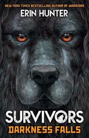 Survivors Book 3: Darkness Falls de Erin Hunter