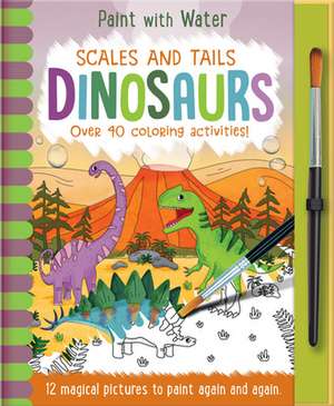 Copper, J: Scales and Tails - Dinosaurs