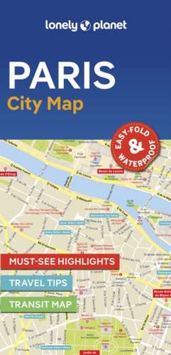 Lonely Planet Paris City Map de Lonely Planet