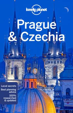 Lonely Planet Prague & Czechia de Marc Duca Di