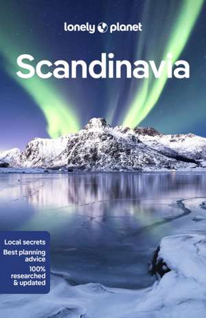 Lonely Planet Scandinavia de Anthony Ham