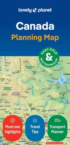 Lonely Planet Canada Planning Map de Lonely Planet