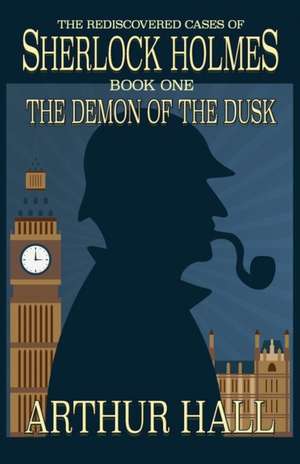 The Demon of the Dusk de Arthur Hall