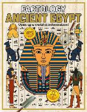 Factology: Ancient Egypt de . .