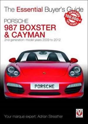 Porsche 987 Boxster & Cayman de Adrian Streather