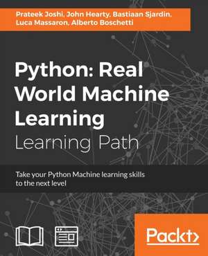 Python Real World Machine Learning de Prateek Joshi