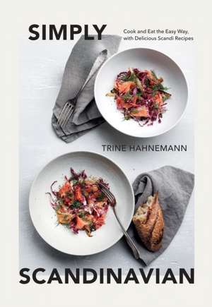 Simply Scandinavian de Trine Hahnemann