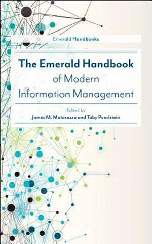 The Emerald Handbook of Modern Information Management de James M. Matarazzo