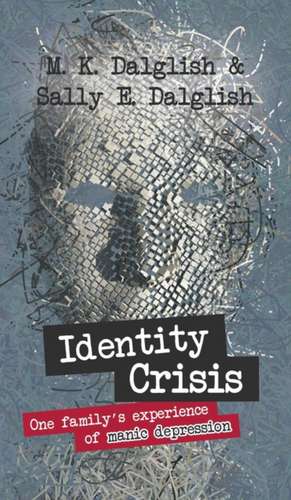 Identity Crisis de Sally E. Dalglish