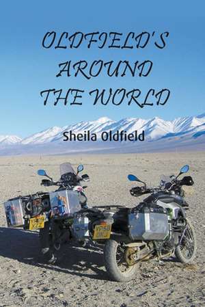 Oldfield's Around the World de Oldfield, Sheila