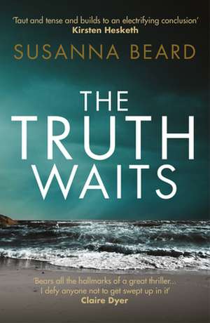 The Truth Waits de Susanna Beard