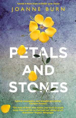 Petals and Stones de Joanne Burn