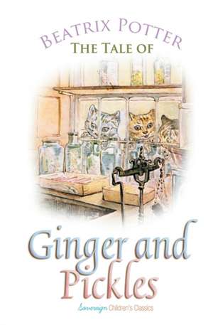 The Tale of Ginger and Pickles de Beatrix Potter