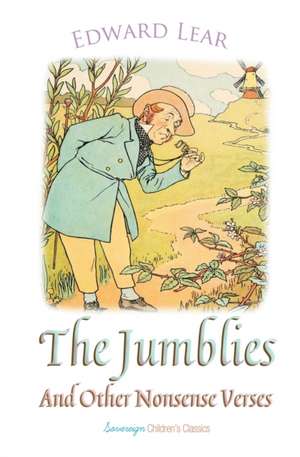 The Jumblies and Other Nonsense Verses de Edward Lear